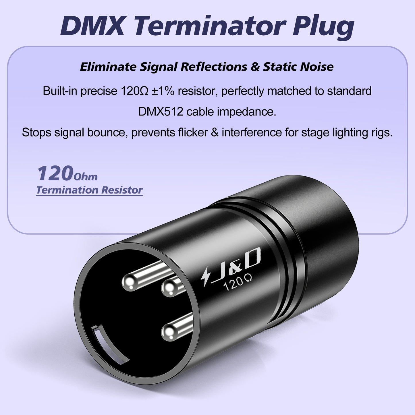 A black DMX terminator plug with three metal pins, shown on a light lavender background with descriptive text about a 120 ohm termination resistor and the J&D brand name.